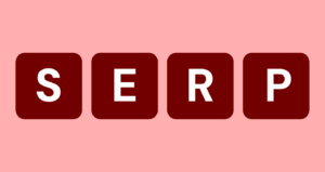 SERP Nədir? [İzahı + Elementləri + SEO-da Rolu]