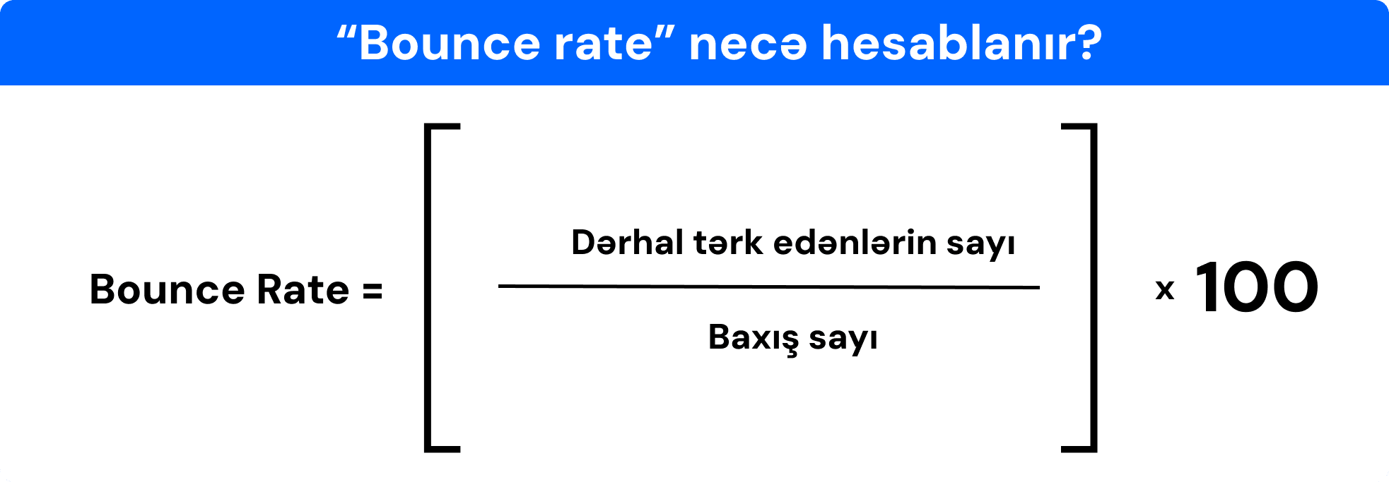 Bounce rate hesablanması üçün düstur