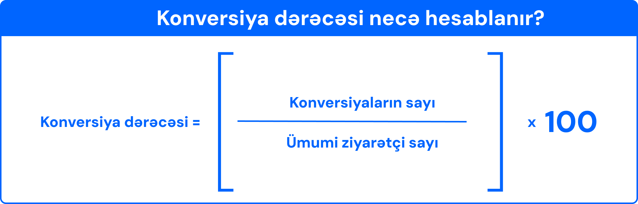 konversiya nisbətini hesablamaq üçün düstur