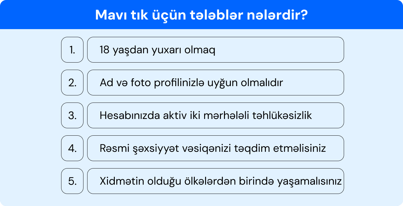 Instagramda mavi tık almaq üçün tələblər