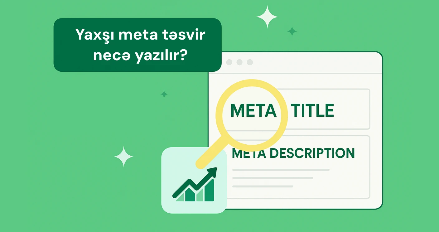 Meta Description Nədir? Meta Təsvir Necə Yazılır?