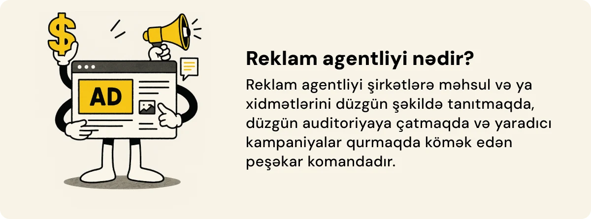Reklam agentliyi nədir sualının izahı və tərifi