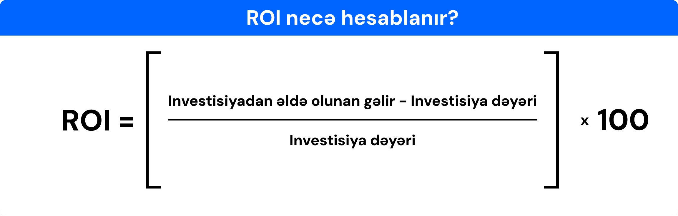 roi hesablanması üçün düstur